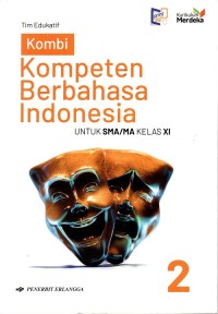 Image of Kompeten Berbahasa Indonesia Untuk SMA/MA Kelas XI, 2023