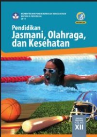 Image of Pendidikan Jasmani,Olahraga, dan Kesehatan Kelas XII-1