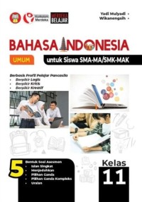 Image of Bahasa Indonesia Umum untuk Siswa SMA-MA/SMK-MAK Kelas 11 Kurmer Yadi